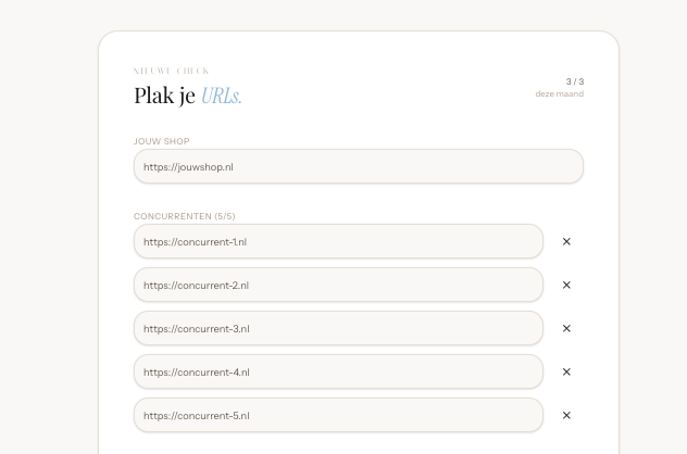 Invulscherm waarin je je eigen shop en de URL's van je concurrentes plakt